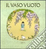 Il Vaso vuoto libro