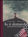 Io ti domando. Storie dell'Antico Testamento libro