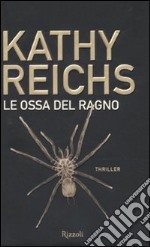 Le Ossa del ragno libro