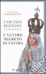 L'ultimo segreto di Fatima libro