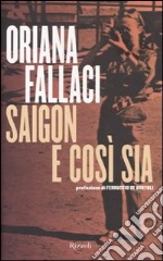 Saigon e così sia libro