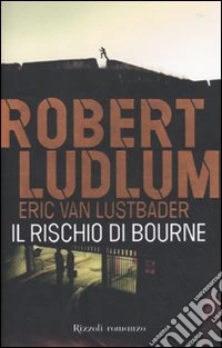 Il Rischio di Bourne