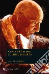 Il Libro segreto libro di D'Annunzio Gabriele Gibellini P. (cur.)