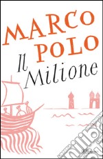 Il Milione libro