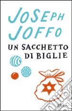 Un sacchetto di biglie libro