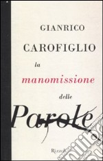 La manomissione delle parole libro