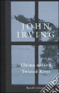 Ultima notte a Twisted River