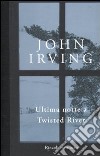 Ultima notte a Twisted River libro