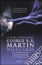 Invasione. Wild cards libro