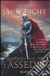 Costantinopoli 1453. L'assedio libro di Hight Jack