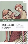 Storia d'Italia. Vol. 1: L' Italia dei secoli bui. Il Medio Evo sino al Mille libro