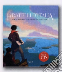 Fratelli ditalia. linno nazionale illustrato da paolo daltan. con ... D altan paolo