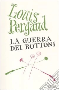 La Guerra dei bottoni libro