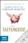 Vaffankrisi! libro