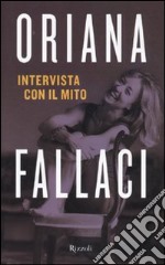 Intervista con il mito libro