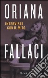 Intervista con il mito libro