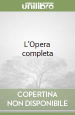 L'Opera completa libro