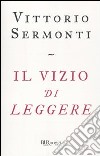 Il Vizio di leggere libro