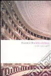Mila alla Scala. Scritti 1955-1988 libro