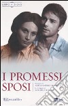 I Promessi sposi. Con 3 DVD libro