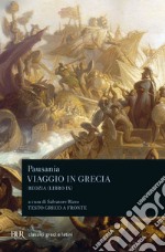 Viaggio in Grecia. Guida antiquaria e artistica. Testo greco a fronte. Vol. 9: Boezia libro