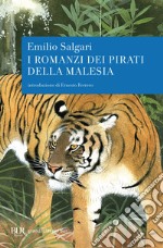 I Romanzi dei pirati della Malesia libro