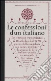 Le confessioni di un italiano libro