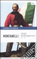 Storia d'Italia. Vol. 8: L' Italia del Risorgimento (1831-1861) libro