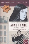 Anne Frank. La biografia a fumetti libro di Jacobson Sid Colón Ernie