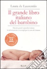 Il grande libro italiano del bambino libro