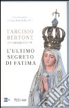 L'ultimo segreto di Fatima libro