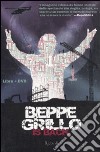 Beppe Grillo is back. Con DVD libro