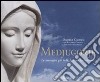 Medjugorje. Le immagini più belle, le emozioni più forti. Ediz. illustrata libro