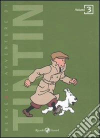 Le avventure di Tintin. Vol. 3 libro