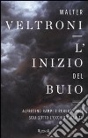 L'inizio del buio libro