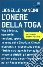 L'onere della toga libro