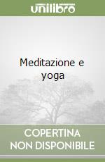 Meditazione e yoga libro