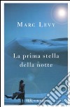 La prima stella della notte libro