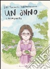 Un anno. Vol. 1: Primavera libro