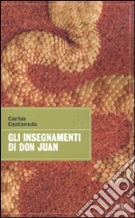 Gli insegnamenti di don Juan libro