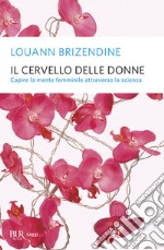 Il cervello delle donne libro