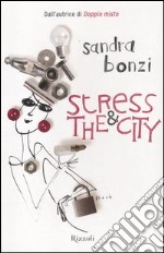 Stress and the city