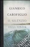 Il silenzio dell'onda libro