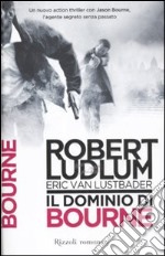 Il dominio di Bourne libro