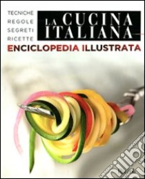 La cucina incantata (illustrata) 