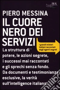 Il cuore nero dei servizi