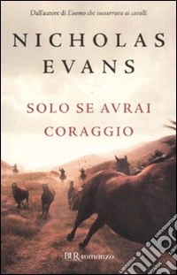 Solo se avrai coraggio