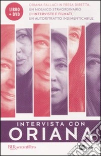 Intervista con Oriana. Con DVD