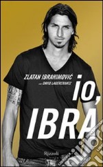 Io, Ibra libro