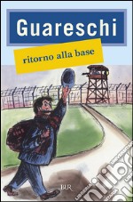 Ritorno alla base libro